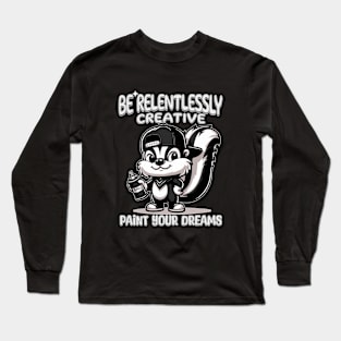 Paint Your Dreams Graffiti Mascot Long Sleeve T-Shirt